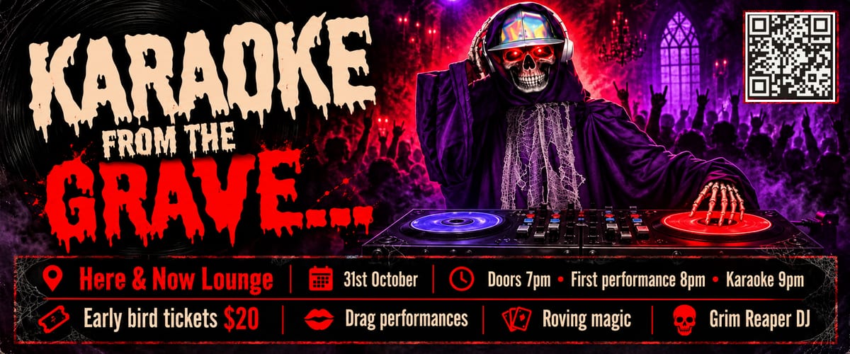 Karaoke From The Grave at Here & Now Lounge